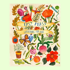 Easy Peasy Kids Gardening