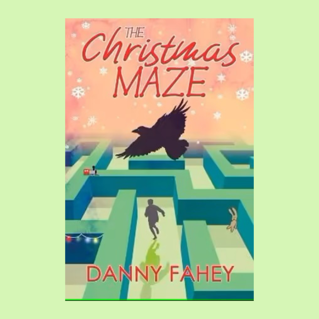 The Christmas Maze by Danny Fahey